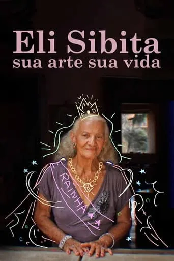 Eli Sibita, sua arte sua VIDA movie poster - Entertainment content
