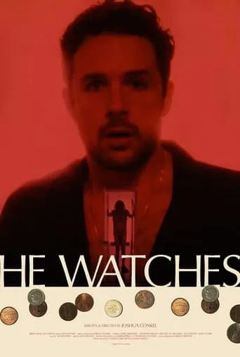 He Watches movie poster - Entertainment content