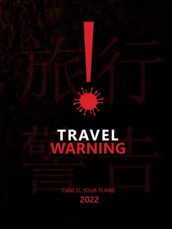 Travel Warning movie poster - Rated 6/10