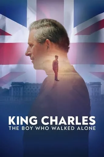 King Charles: The Boy Who Walked Alone movie poster - Rated 1.5/10