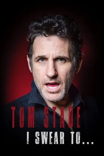 Tom Stade: I Swear To... movie poster - Entertainment content