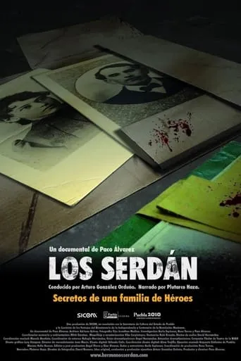 Los Serdán, secretos de una familia de héroes movie poster - Rated 10/10