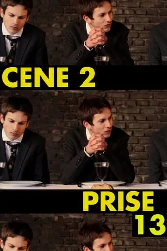 Cène 2, prise 13 movie poster - Rated 10/10