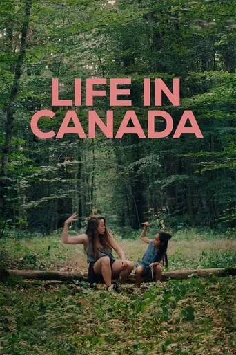 Life in Canada movie poster - Rated 6.2/10