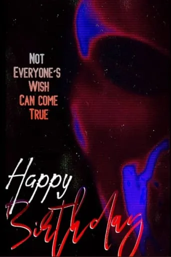 Happy Birthday! movie poster - Rated 5.3/10