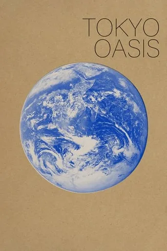 Tokyo Oasis movie poster - Rated 6.1/10