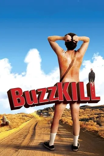 Buzzkill movie poster - Rated 3.1/10
