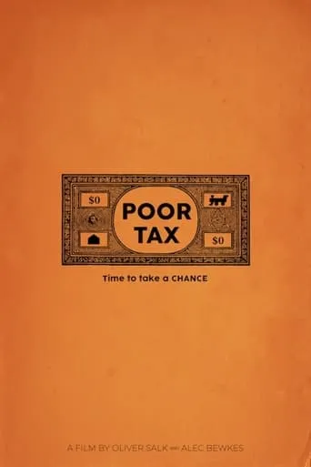 Poor Tax movie poster - Entertainment content