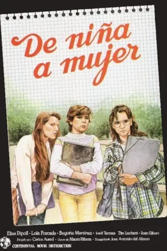 De niña a mujer movie poster - Rated 7/10