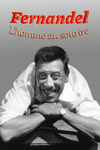 Fernandel, l'homme au sourire movie poster - Entertainment content