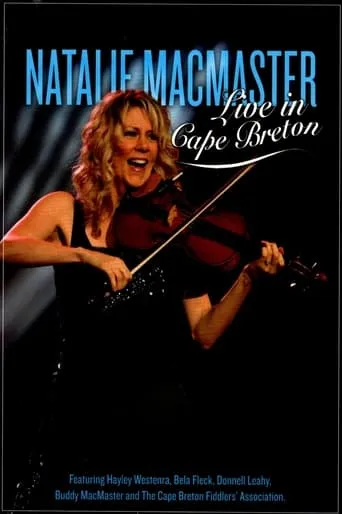 Natalie MacMaster Live in Cape Breton movie poster - Entertainment content