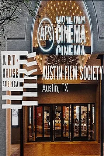 Art-House America: Austin Film Society movie poster - Entertainment content