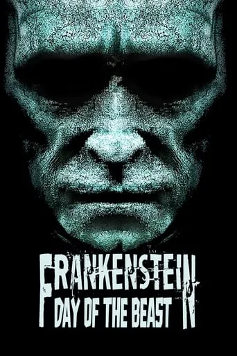 Frankenstein: Day of the Beast movie poster - Rated 5.6/10