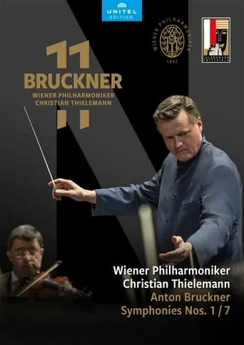 Wiener Philharmoniker - Bruckner: Symphony Nos. 1 & 7 movie poster - Entertainment content