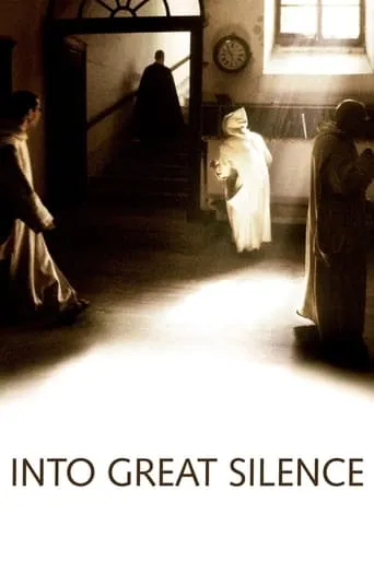 Into Great Silence movie poster - Rated 6.8/10