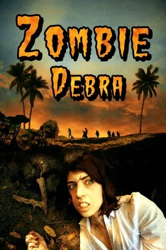 Zombie Debra movie poster - Entertainment content