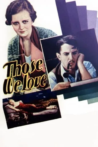 Those We Love movie poster - Rated 6/10