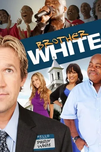 Brother White movie poster - Rated 5.1/10