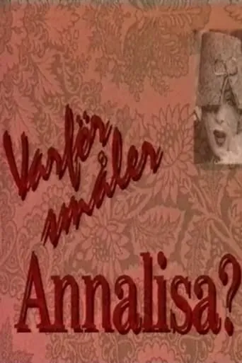 Varför småler Annalisa? movie poster - Entertainment content