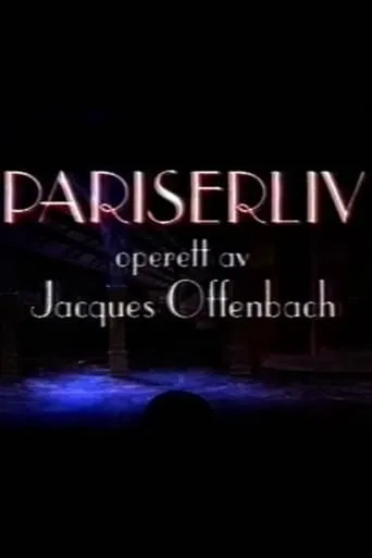 Pariserliv movie poster - Entertainment content