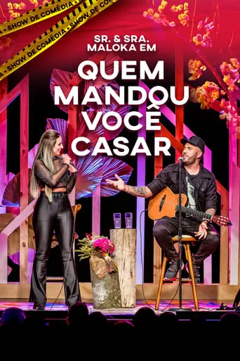 Sr. & Sra. Maloka em Quem Mandou Você Casar? movie poster - Entertainment content