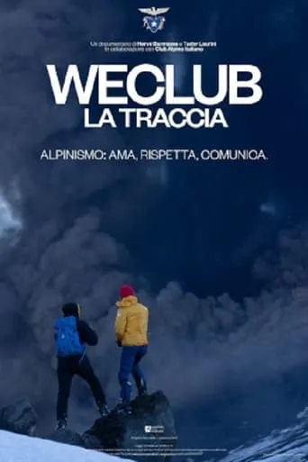 WeClub - La Traccia movie poster - Rated 10/10