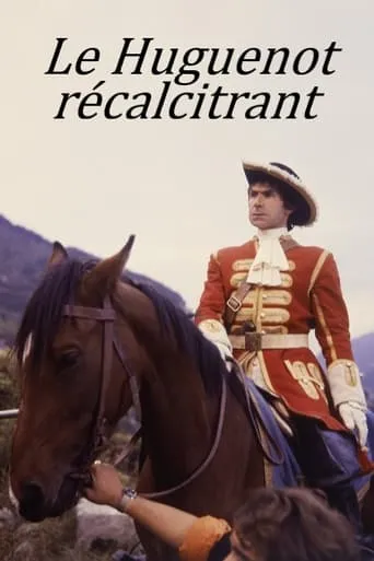 Le Huguenot récalcitrant movie poster - Rated 8/10