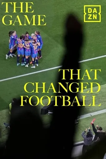 The Game That Changed Football movie poster - Entertainment content