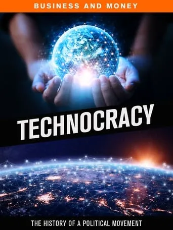 Technocracy movie poster - Entertainment content