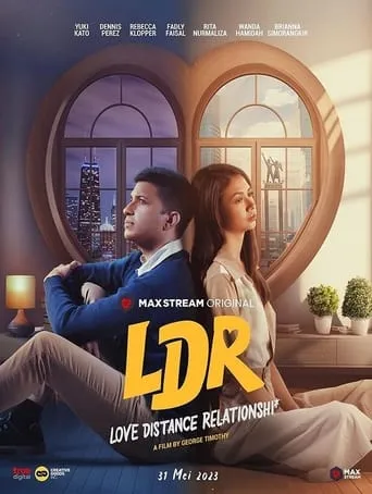LDR: Love Distance Relationshi* movie poster - Entertainment content