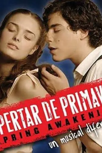 Spring Awakening: Filmed Live on Astral Theater movie poster - Entertainment content