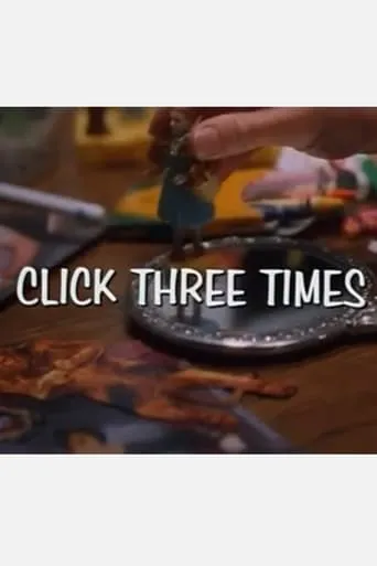 Click Three Times movie poster - Entertainment content