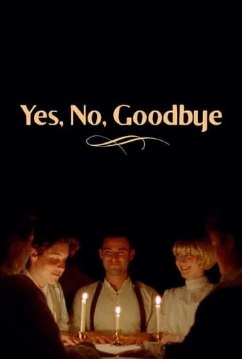 Yes, No, Goodbye movie poster - Rated 2/10