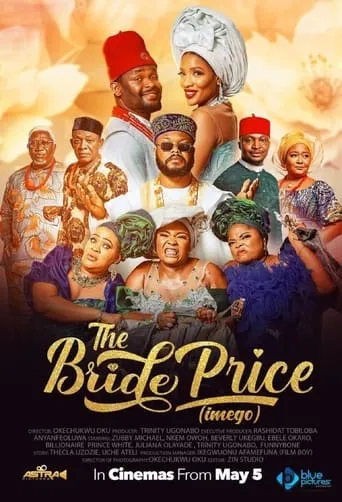 The Bride Price movie poster - Entertainment content