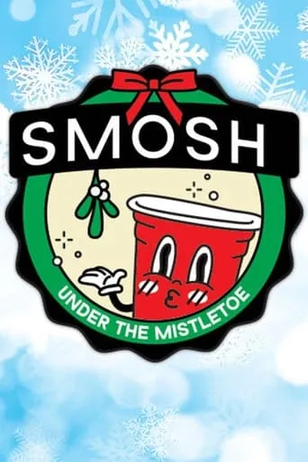 Smosh: Under the Mistletoe movie poster - Entertainment content