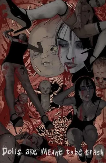 Dolls are Meant to be Trash movie poster - Rated 3/10