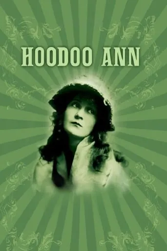 Hoodoo Ann movie poster - Rated 5.6/10
