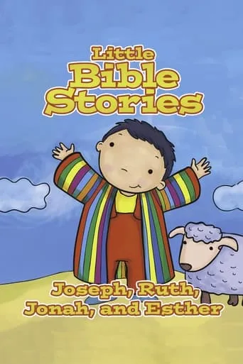 Little Bible Stories: Joseph, Ruth, Jonah, and Esther movie poster - Entertainment content
