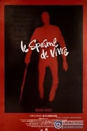 Le spasme de vivre movie poster - Entertainment content