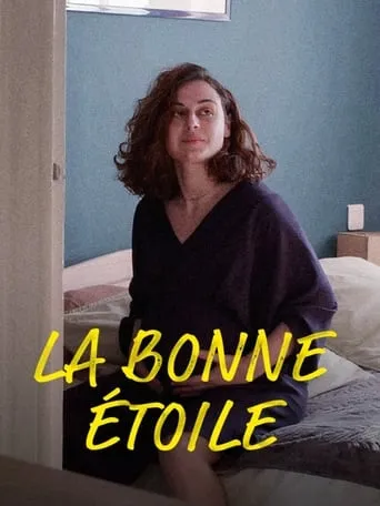 La bonne étoile movie poster - Entertainment content