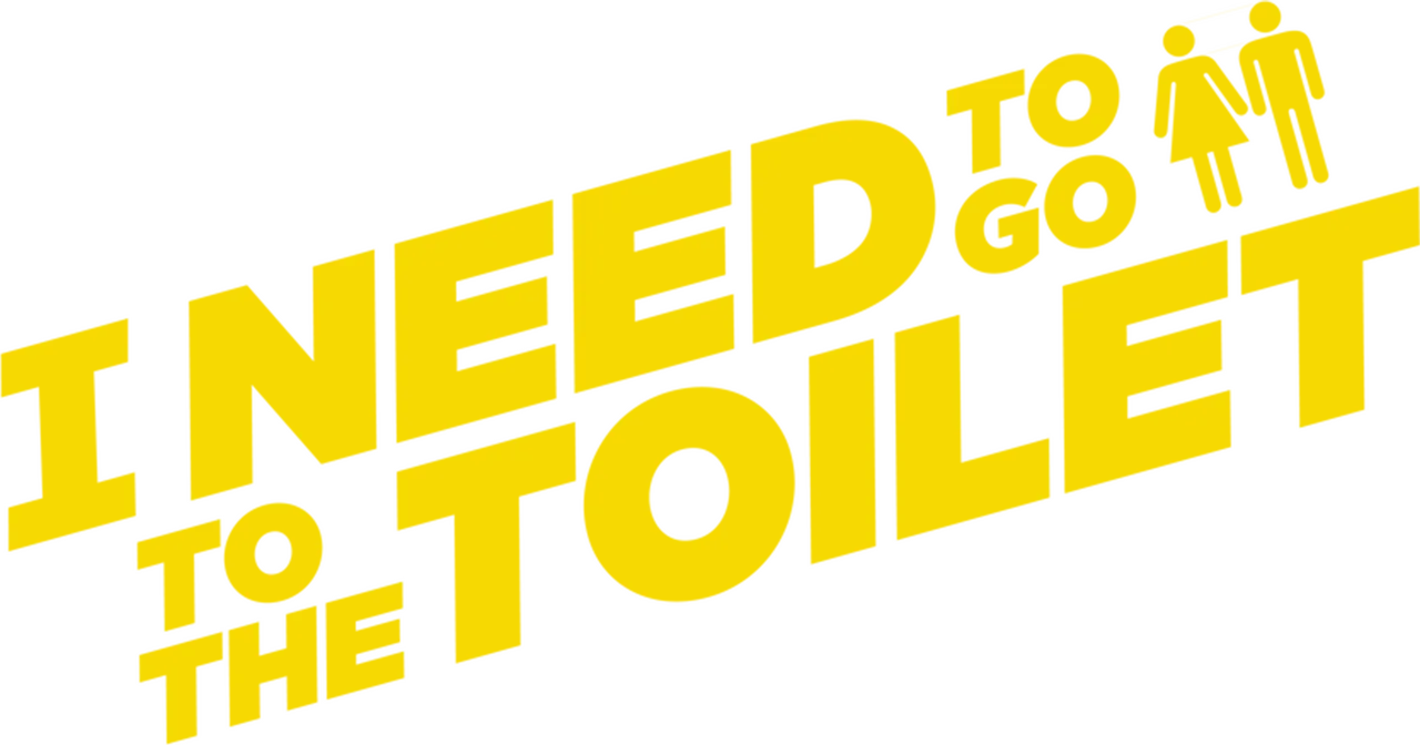 I Need To Go To The Toilet