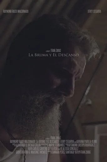 La bruma y el descanso movie poster - Entertainment content
