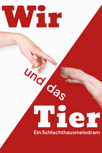 Wir und das Tier: Ein Schlachthausmelodram movie poster - Rated 5/10