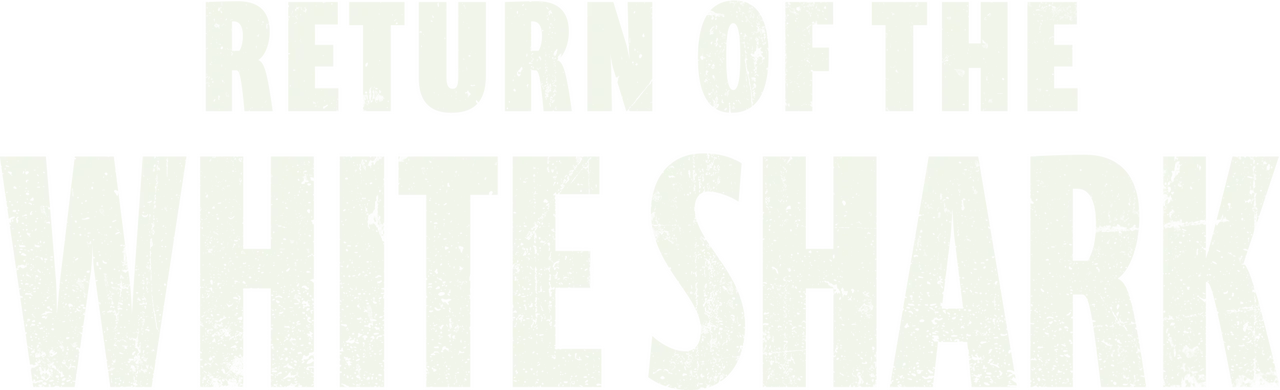 Return of the White Shark