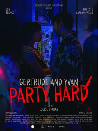 Gertrude and Yvan Party Hard movie poster - Entertainment content