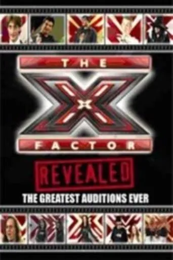 The X Factor Revealed: The Greatest Auditions Ever movie poster - Entertainment content