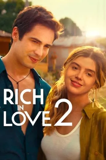 Rich in Love 2 movie poster - Rated 6.7/10