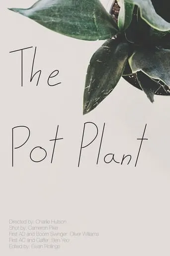 The Pot Plant movie poster - Rated 10/10