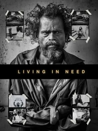 Living in Need movie poster - Entertainment content