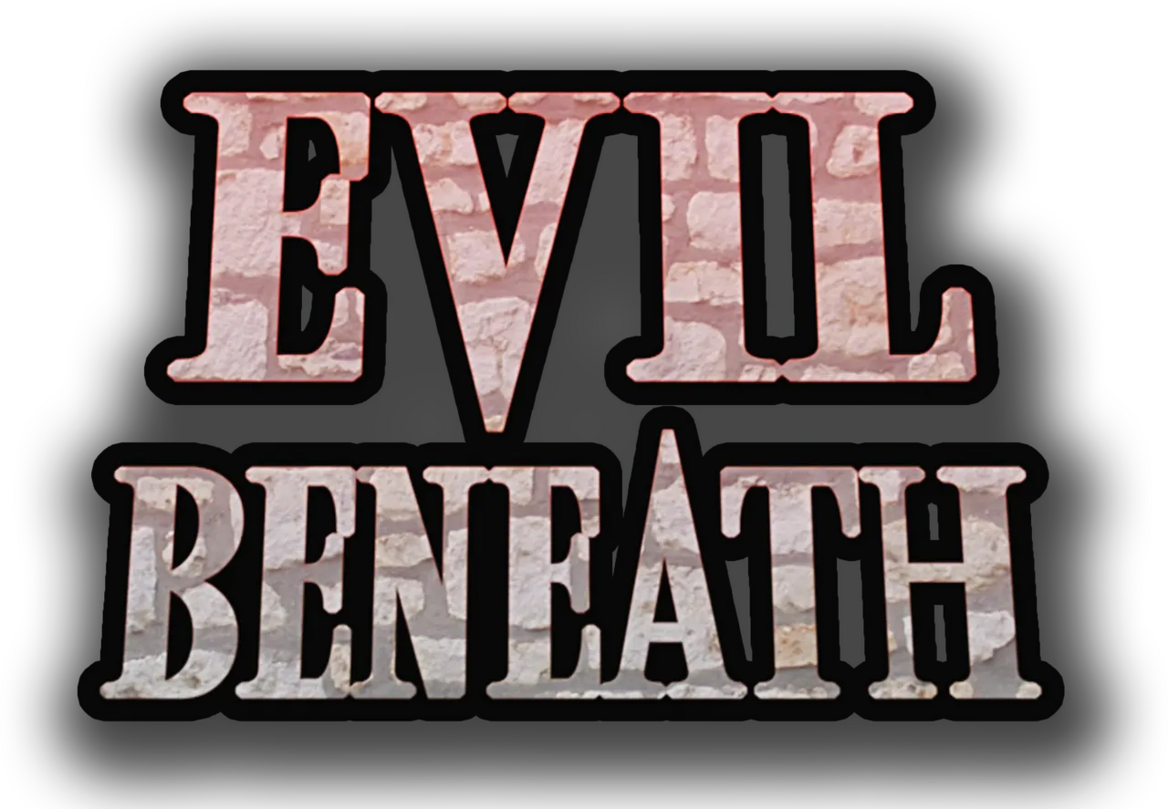 Evil Beneath